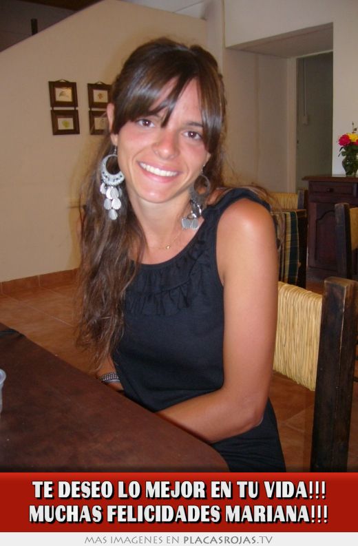 TE DESEO LO MEJOR EN TU VIDA!!! MUCHAS FELICIDADES MARIANA!!!