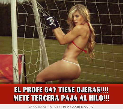 El profe gay tiene ojeras!!!! mete tercera paja al hilo!!!