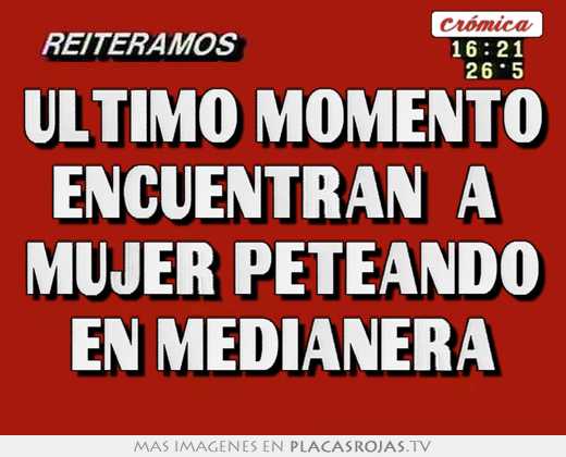 Ultimo momento encuentran  a  mujer peteando en medianera
