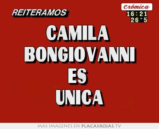 Camila  bongiovanni es  unica