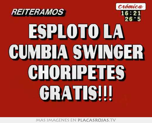 Esplotó la cumbia swinger choripetes gratis!!!