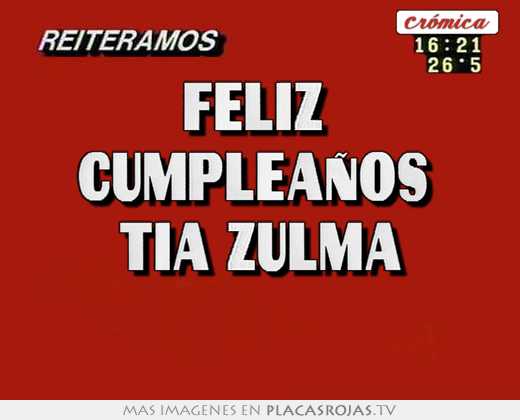 Feliz  cumpleaÑos  tia zulma 