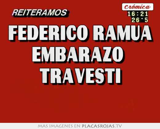 Federico ramua embarazo  travesti 
