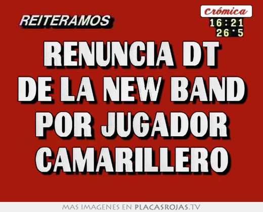 Renuncia dt de la new band por jugador camarillero
