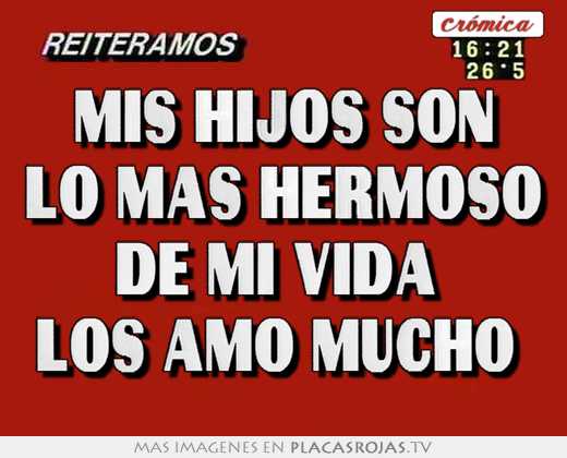 Mis hijos son lo mas hermoso de mi vida  los amo mucho 