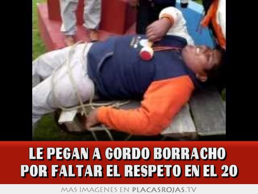 Le pegan a gordo borracho  Por faltar el respeto en el 20