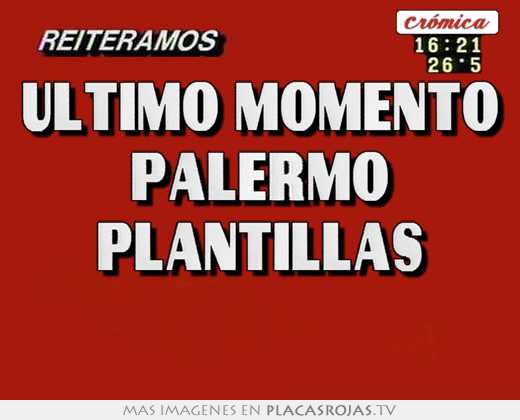 Ultimo momento palermo plantillas 