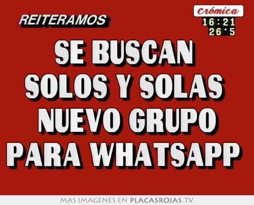 Se buscan  solos y solas  nuevo grupo para whatsapp 