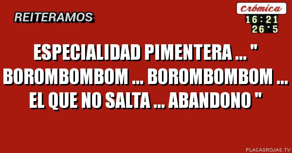 ESPECIALIDAD PIMENTERA ... 