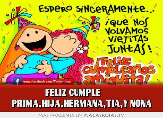 ♥FELIZ CUMPLE♥ PRIMA,HIJA,HERMANA,TIA,Y NONA