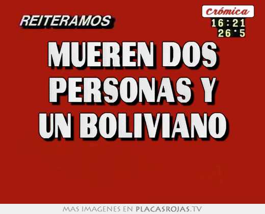 Mueren dos personas y un boliviano 