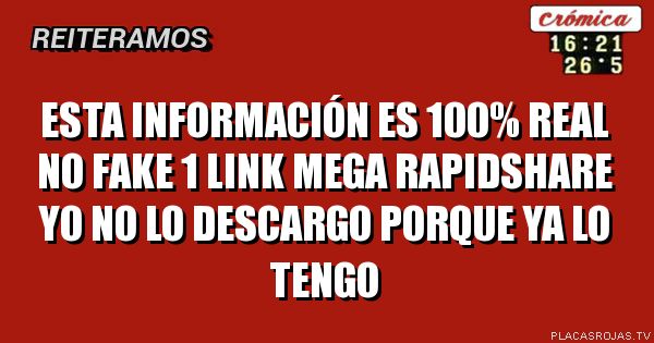 ESTA INFORMACIÓN ES 100% REAL
NO FAKE 1 LINK MEGA RAPIDSHARE
YO NO LO DESCARGO PORQUE
YA LO TENGO