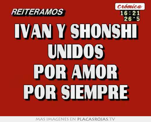 Ivan y shonshi unidos por amor por siempre