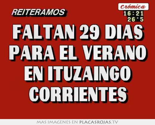 Faltan 29 dias para el verano en ituzaingo corrientes