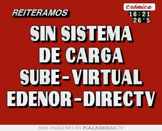 Sin sistema de carga sube-virtual edenor-directv