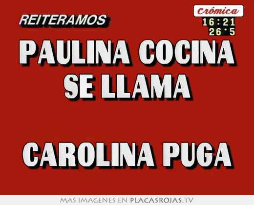 Paulina cocina se llama  carolina puga