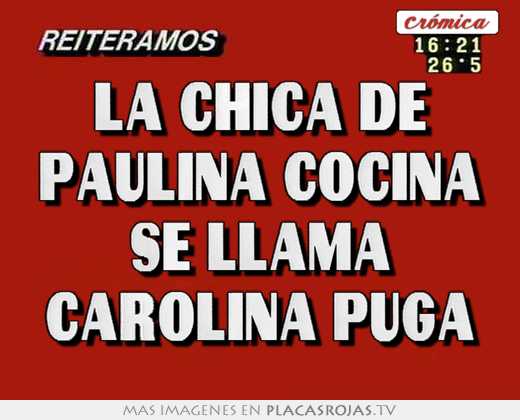 La chica de paulina cocina se llama carolina puga