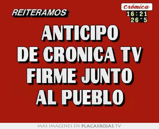 Anticipo de cronica tv firme junto al pueblo