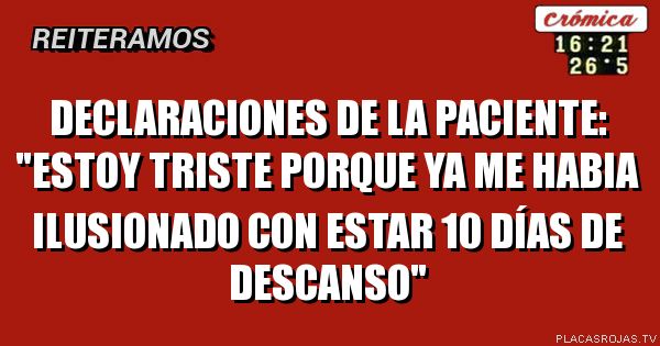 Declaraciones de la paciente: 