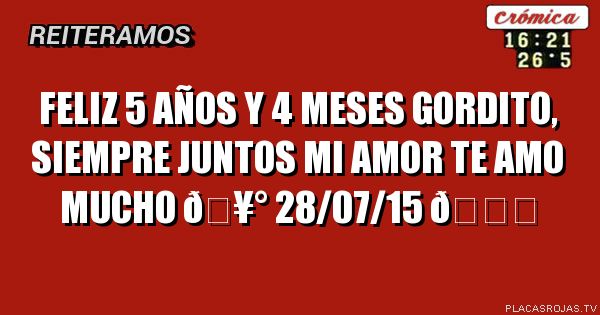 Feliz 5 años y 4 meses gordito, siempre juntos mi amor te amo mucho 