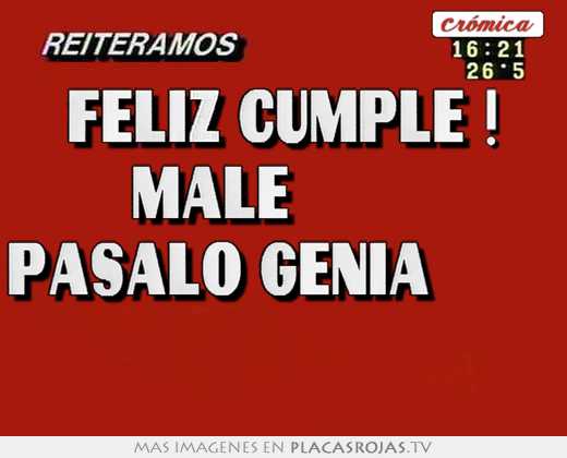 Feliz cumple ! male