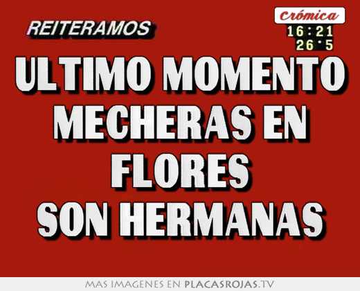 Último momento mecheras en flores son hermanas