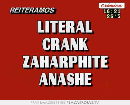Literal crank zaharphite anashe