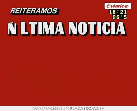 Ültima noticia   