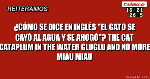 ¿CÓMO SE DICE EN INGLÉS 