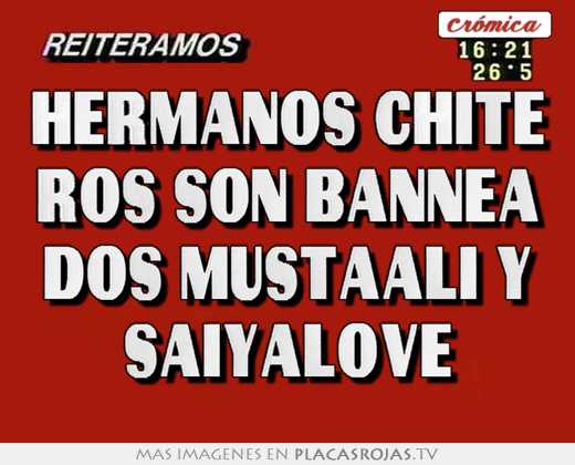 Hermanos chite ros son bannea dos mustaali y saiyalove