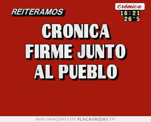 Cronica firme junto al pueblo 