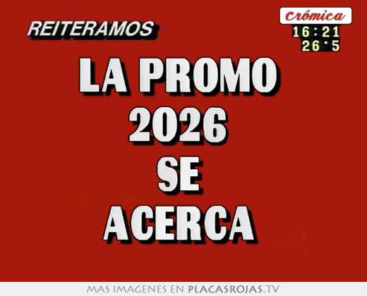 La promo  2026  se  acerca 