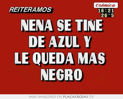 Nena se tiñe de azul y  le queda más  negro