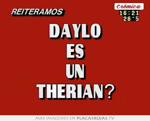 Daylo es un therian?