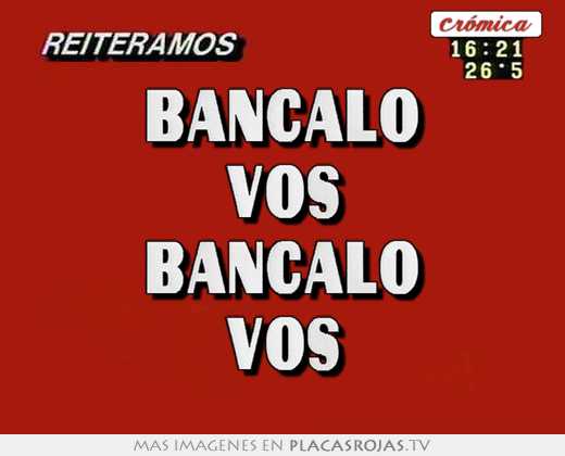 Bancalo vos bancalo vos