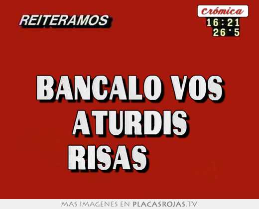  bancalo vos aturdis 