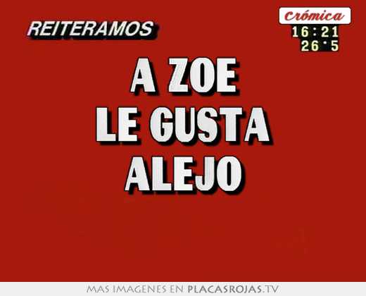 a zoe le gusta alejo