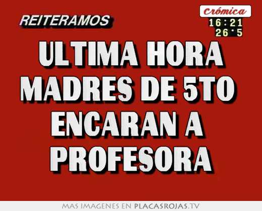 Última hora madres de 5to encaran a profesora