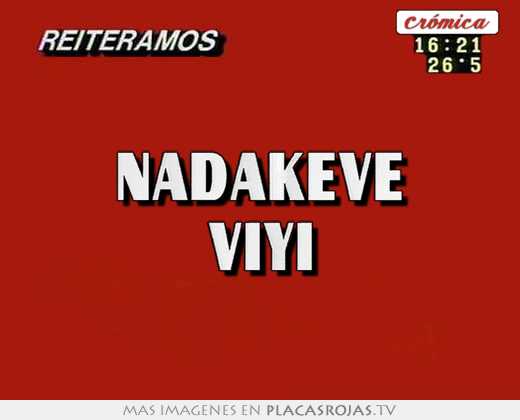 nadakeve viyi