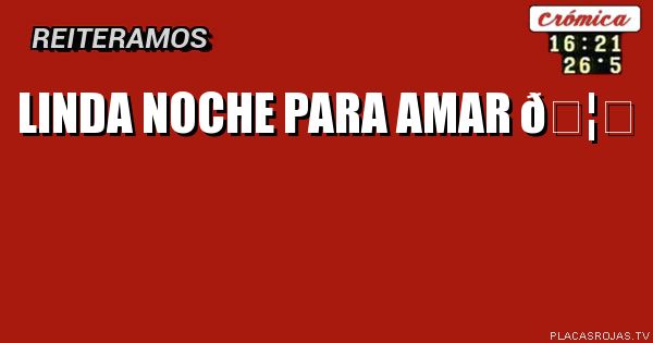 Linda noche para Amar