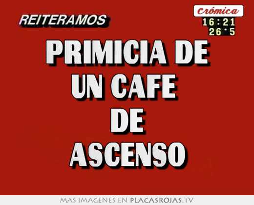 primicia de un cafe de ascenso