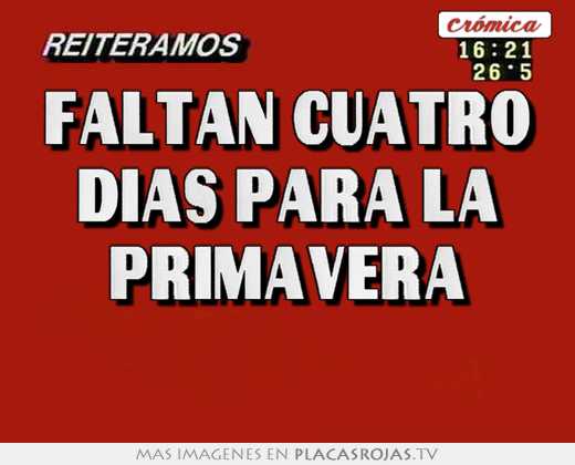 faltan cuatro dias para la primavera