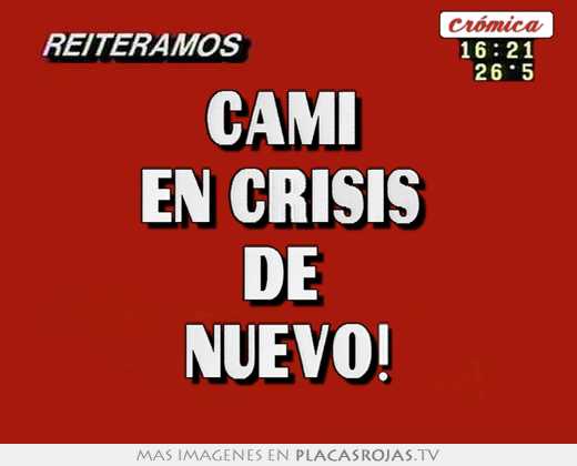 camí en crisis de nuevo!