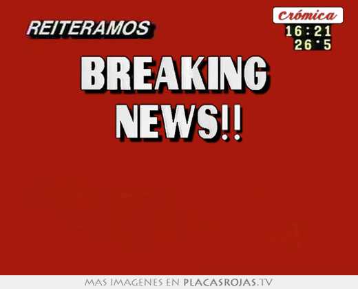 breaking news!!