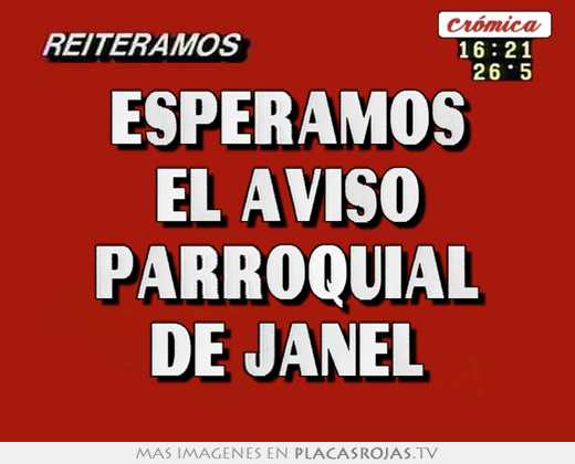 esperamos el aviso parroquial de janel