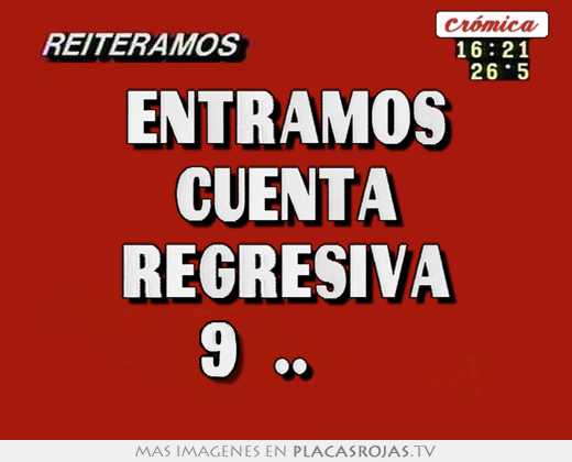entramos cuenta regresiva 9…..