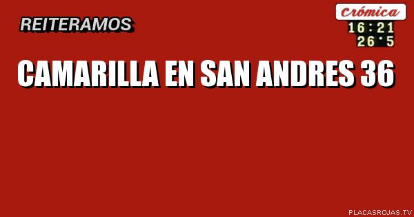 Camarilla en San Andres +36