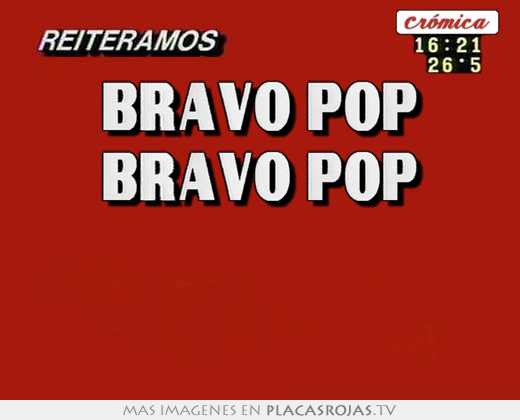 bravo pop bravo p0p