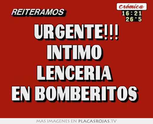 urgente!!! Íntimo lencería en bomberitos