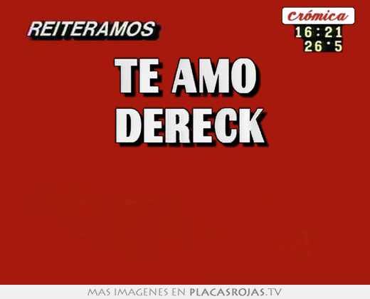 te amo  dereck